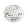 Thumbnail Image 1 of Said With Sentiment Love You Mum Tea Light Candle Holder